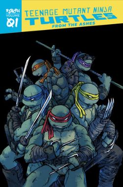 TEENAGE MUTANT NINJA TURTLES -  FROM THE ASHES (V.A.) -  REBORN 01