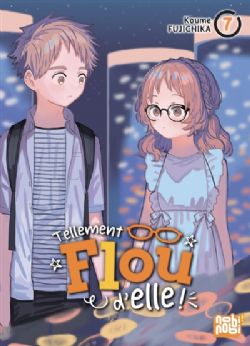 TELLEMENT FLOU D'ELLE ! -  (V.F.) 07