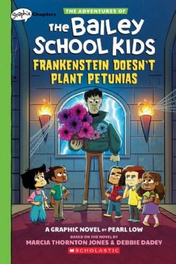 THE ADVENTURES OF THE BAILEY SCHOOL KIDS -  FRANKENSTEIN DOESN'T PLANT PETUNIAS - THE GRAPHIC NOVEL (V.A.) 02