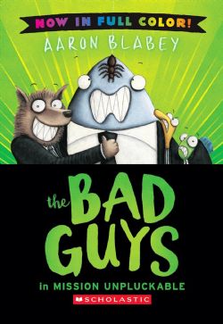 THE BAD GUYS -  MISSION UNPLUCKABLE (V.A.) -  THE BAD GUYS - COLOR EDITION 02