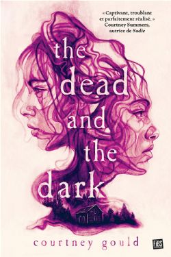 THE DEAD AND THE DARK (V.F.)