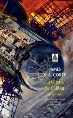 THE EXPANSE -  LA GUERRE DE CALIBAN - FORMAT  POCHE (V.F.) 02