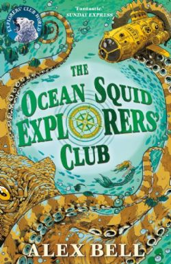 THE EXPLORERS' CLUBS -  THE OCEAN SQUID (V.A.)
