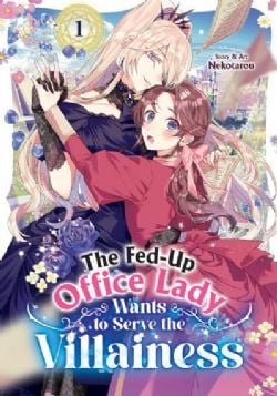 THE FED-UP OFFICE LADY WANTS TO SERVE THE VILLAINESS -  (V.A.) 01