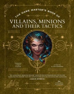 THE GAME MASTER'S BOOK OF -  VILLAINS, MINIONS AND THEIR TACTICS (ANGLAIS)