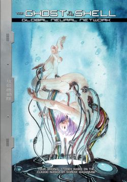 THE GHOST IN THE SHELL -  GLOBAL NEURAL NETWORK (V.A.)