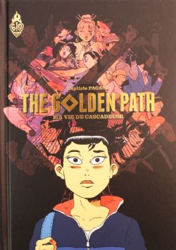 THE GOLDEN PATH . MA VIE DE CASCADEUSE