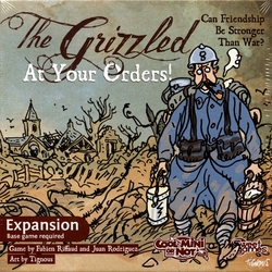 THE GRIZZLED -  AT YOUR ORDERS! (ANGLAIS)