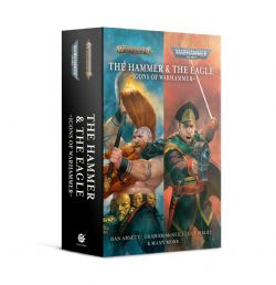 THE HAMMER AND THE EAGLE: THE ICONS OF THE WARHAMMER WORLDS (ANGLAIS)