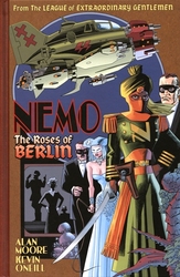 THE LEAGUE OF EXTRAORDINARY GENTLEMEN -  THE ROSES OF BERLIN (COUVERTURE RIGIDE) (V.A.) -  NEMO