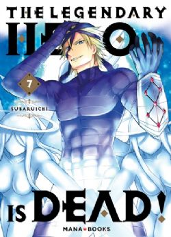 THE LEGENDARY HERO IS DEAD -  (V.F.) 07