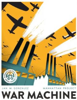 THE MANHATTAN PROJECT -  WAR MACHINE (ANGLAIS)