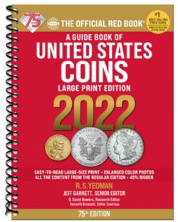 THE OFFICIAL RED BOOK -  A GUIDE BOOK OF UNITED STATES COINS 2022 (75TH EDITION) - SPIRAL