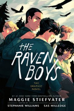 THE RAVEN BOYS -  THE GRAPHIC NOVEL (V.A.)
