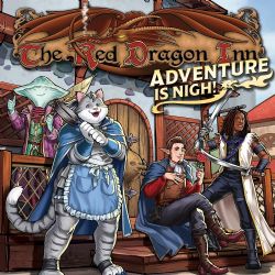 THE RED DRAGON INN -  ADVENTURE IS NIGH (ANGLAIS)
