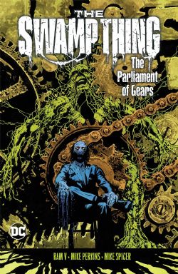 THE SWAMP THING -  THE PARLIAMENT OF GEARS TP 03