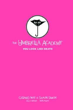 THE UMBRELLA ACADEMY -  YOU LOOK LIKE DEATH HC (LIBRARY EDITION) 01