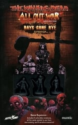 THE WALKING DEAD -  ALL OUT WAR - DAYS GONE BYE EXPANSION (ANGLAIS)