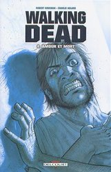 THE WALKING DEAD -  AMOUR ET MORT (V.F.) 04