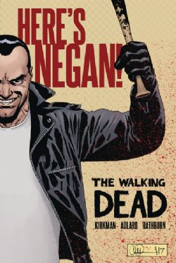 THE WALKING DEAD -  HERE'S NEGAN! (COUVERTURE RIGIDE) (V.A.)