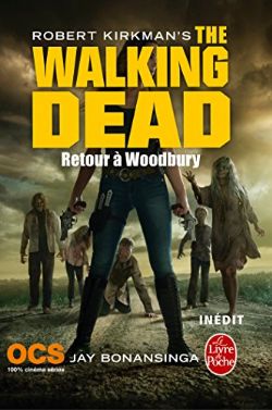 THE WALKING DEAD -  RETOUR À WOODBURY (V.F.) 08