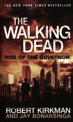 THE WALKING DEAD -  RISE OF THE GOVERNOR (V.A.) 01