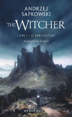 THE WITCHER -  LE DERNIER VŒU (FORMAT POCHE) (V.F.) 01