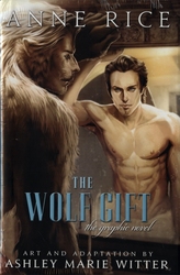 THE WOLF GIFT CHRONICLES -  THE GRAPHIC NOVEL HC