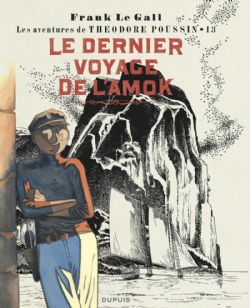 THEODORE POUSSIN -  LE DERNIER VOYAGE DE L'AMOK 13
