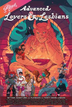 THIRSTY SWORD LESBIANS -  ADVANCED LOVERS & LESBIANS (ANGLAIS) -  LIVRE DE RÈGLES PBTA
