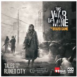 THIS WAR OF MINE -  EXTENSION - TALES FROM THE RUINED CITY (ANGLAIS)