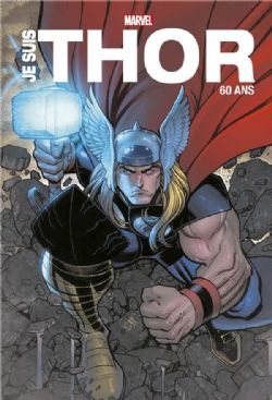 THOR -  JE SUIS THOR - 60 ANS