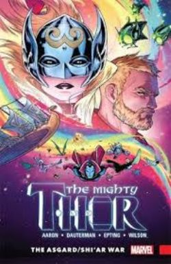 THOR -  THE ASGARD/SHI'AR WAR TP -  THE MIGHTY THOR VOL.2 (2016-2018) 03