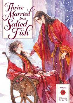 THRICE MARRIED TO A SALTED FISH -  LIGHT NOVEL (V.A.) 01