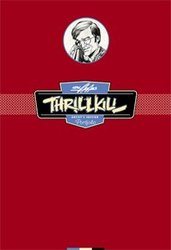 THRILL KILL -  PORTFOLIO DE NEAL ADAMS