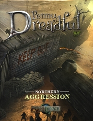THROUGH THE BREACH -  PENNY DREADFUL - NORTHERN AGRESSION -  AVENTURE