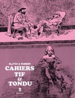 TIF ET TONDU -  CAHIERS TIF ET TONDU 02