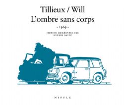 TIF ET TONDU -  L'OMBRE SANS CORPS (ÉDITION RESTAURÉE 1964)
