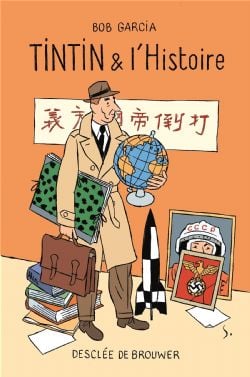 TINTIN -  TINTIN & L'HISTOIRE