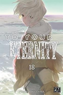 TO YOUR ETERNITY -  (V.F.) 18