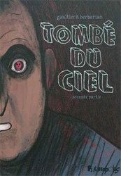 TOMBE DU CIEL -  SECONDE PARTIE 02