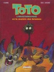 TOTO L'ORNITHORYNQUE -  TOTO L'ORNITHORYNQUE ET LE MAÎTRE BRUMES 02