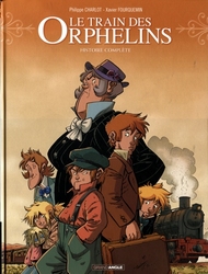 TRAIN DES ORPHELINS, LE -  HISTOIRE COMPLÈTE - CYCLE 1 -