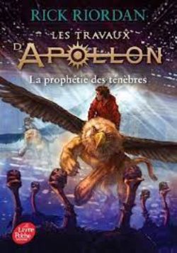 TRAVAUX D'APOLLON, LES -  LA PROPHÉTIE DES TÉNÈBRES (V.F.) -  (FORMAT DE POCHE) 02