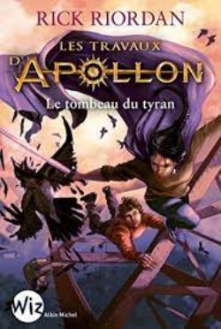 TRAVAUX D'APOLLON, LES -  LE TOMBEAU DU TYRAN (V.F.) -  FORMAT DE POCHE 04