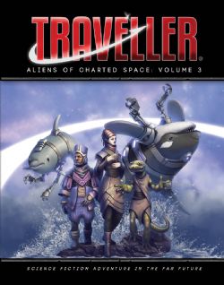 TRAVELLER -  ALIENS OF CHARTED SPACE VOLUME 03 - HC (ANGLAIS) -  SUPPLÉMENT 03