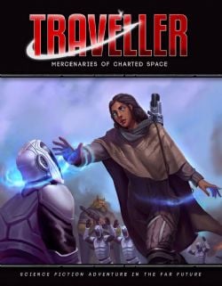 TRAVELLER -  MERCENARIES OF CHARTED SPACE (ANGLAIS)