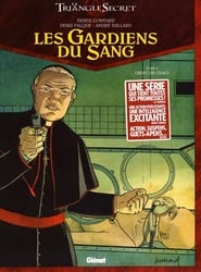 TRIANGLE SECRET, LE -  ORDO AB CHAO -  LES GARDIENS DU SANG 04