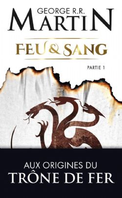 TRÔNE DE FER, LE -  (FORMAT DE POCHE) -  FEU ET SANG 01