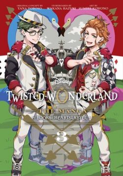 TWISTED WONDERLAND -  THE MANGA: BOOK OF HEARTSLABYUL (V.A.) 03